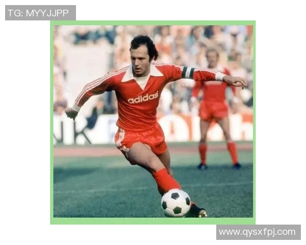 德国足球历史上的传奇明星与他们的辉煌成就回顾